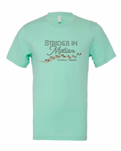 Load image into Gallery viewer, Strides in Motion - LAT Fine Jersey Tee - Screen Printed - Adult, Women's &amp; Youth