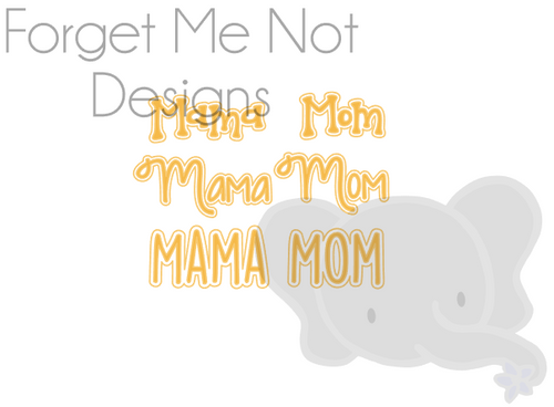 Mama/Mom with Offset Cut File