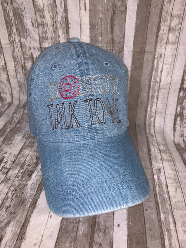 Donut Talk To Me - Light Denim Baseball Cap